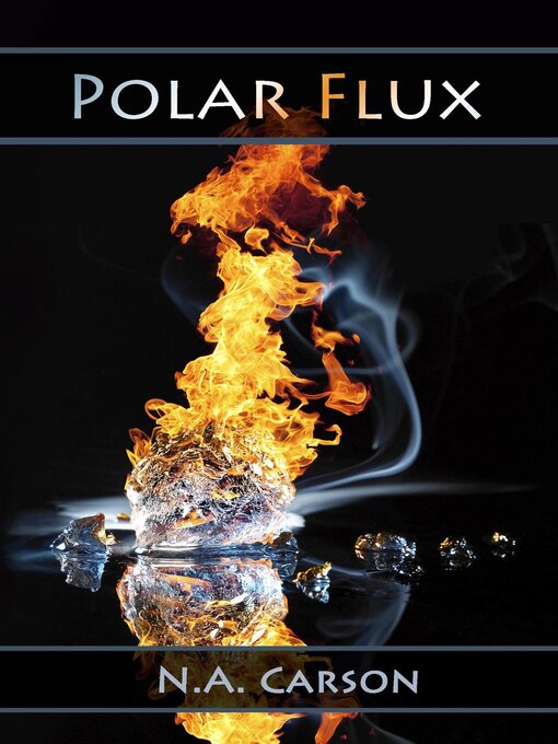 Title details for Polar Flux by N.A. Carson - Available